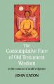  The Contemplative Face of Old Testament Wisdom in the Context of World Religions 