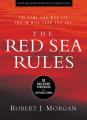  The Red Sea Rules: 10 God-Given Strategies for Difficult Times 