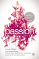  Passion: The Bright Light of Glory 