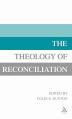  The Theology of Reconciliation 