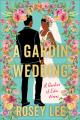  A Gardin Wedding: A Gardins of Edin Novel 