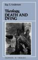  Theology, Death and Dying 