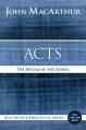  Acts: The Spread of the Gospel 