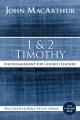  1 and 2 Timothy: Encouragement for Church Leaders 