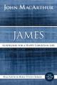  James: Guidelines for a Happy Christian Life 