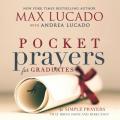  Pocket Prayers for Graduates: 40 Simple Prayers That Bring Hope and Direction 