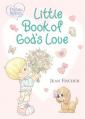  Precious Moments: Little Book of God's Love 