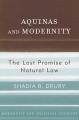  Aquinas and Modernity: The Lost Promise of Natural Law 