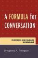  A Formula for Conversation: Christians and Muslims in Dialogue 