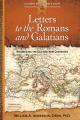  Letters to the Romans and Galatians: Reconciling the Old and New Covenants 