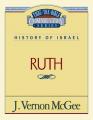  Thru the Bible Vol. 11: History of Israel (Ruth): 11 