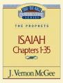  Thru the Bible Vol. 22: The Prophets (Isaiah 1-35): 22 