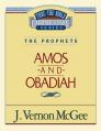  Thru the Bible Vol. 28: The Prophets (Amos/Obadiah): 28 