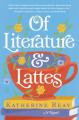  Of Literature and Lattes 