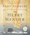  The Heart Mender: A Story of Second Chances 