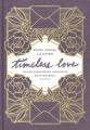  Timeless Love: Poems, Stories, and Letters 