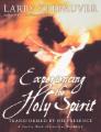  Experiencing the Holy Spirit: Transformed by His Presence - A Twelve-Week Interactive Workbook 