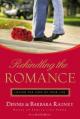  Rekindling the Romance: Loving the Love of Your Life 