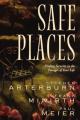  Safe Places: Finding Security in the Passages of Your Life 