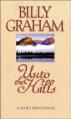  Unto the Hills: A Daily Devotional 