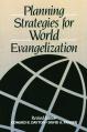  Planning Strategies for World Evangelization 