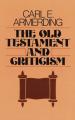  The Old Testament and Criticism 