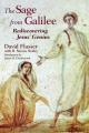  The Sage from Galilee: Rediscovering Jesus' Genius 