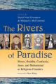  The Rivers of Paradise: Moses, Buddha, Confucius, Jesus, and Muhammad as Religious Founders 