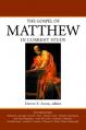  The Gospel of Matthew in Current Study 