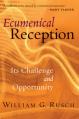  Ecumenical Reception: Its Challenge and Opportunity 