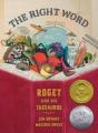  The Right Word: Roget and His Thesaurus 