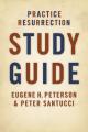  Practice Resurrection Study Guide 