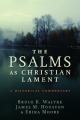  The Psalms as Christian Lament 