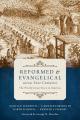  Reformed and Evangelical Across Four Centuries: The Presbyterian Story in America 