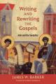  Writing and Rewriting the Gospels: John and the Synoptics 