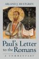  Paul's Letter to the Romans: A Commentary 