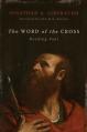  The Word of the Cross: Reading Paul 