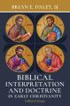  Biblical Interpretation and Doctrine in Early Christianity: Collected Essays 