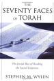  The Seventy Faces of Torah: The Jewish Way of Reading the Sacred Scriptures 