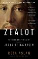  Zealot: The Life and Times of Jesus of Nazareth 