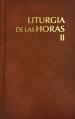  Liturgia de Las Horas Vol 2: Tomo 2: Tiempo de Cuaresma. Sant 