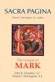  Sacra Pagina: The Gospel of Mark: Volume 2 