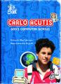  Carlo Acutis God's Computer Genius: God's Computer Genius 