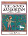  The Good Samaritan and Other Parables 