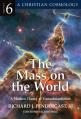  Mass on the World A Modern Theory of Transubstantion 