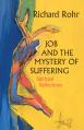  Job and the Mystery of Suffering Spiritual Reflections 