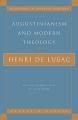  Augustinianism and Modern Theology 