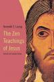  The Zen Teachings of Jesus 