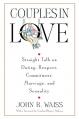  Couples in Love Straight Talk on Dating, Respect, Commitment, Marriage, and Sexuality 