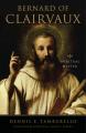  Bernard of Clairvaux: Essential Writings 